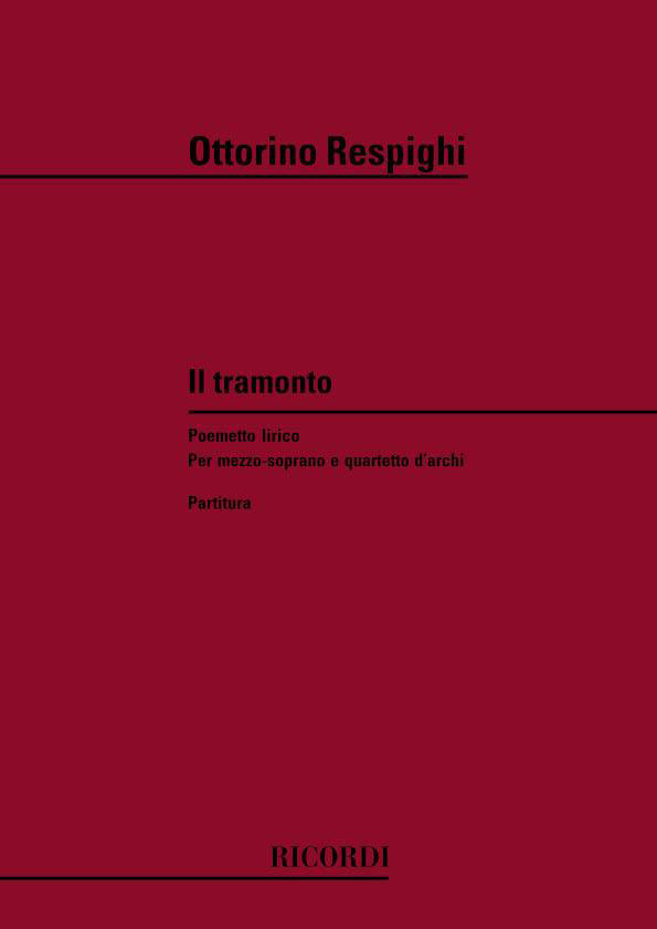 RICORDI RESPIGHI O. - IL TRAMONTO. POEMETTO LIRICO - CONDUCTEUR