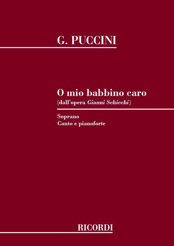 RICORDI PUCCINI G. - O MIO BABBINO CARO - CHANT ET PIANO