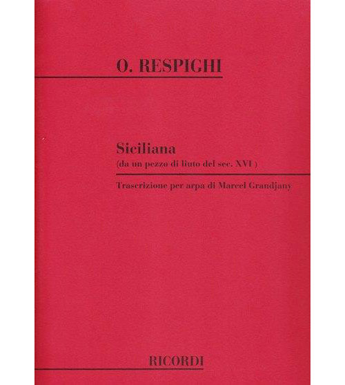 RICORDI RESPIGHI O. - SICILIANA - HARPE