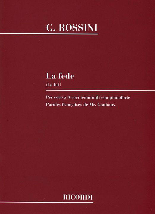 RICORDI Rossini G. - La Fede - Choeur