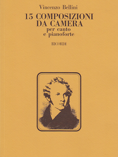 RICORDI Bellini 15 Composizioni Da Camera Chant/piano
