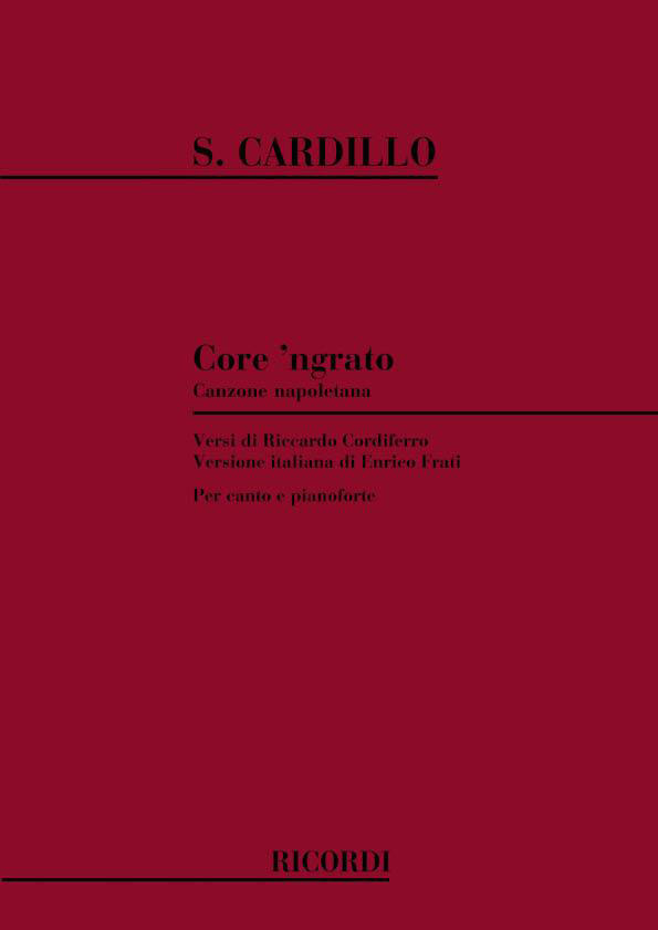 RICORDI CARDILLO S. - CORE 'NGRATO - SOPRANO ET TENOR