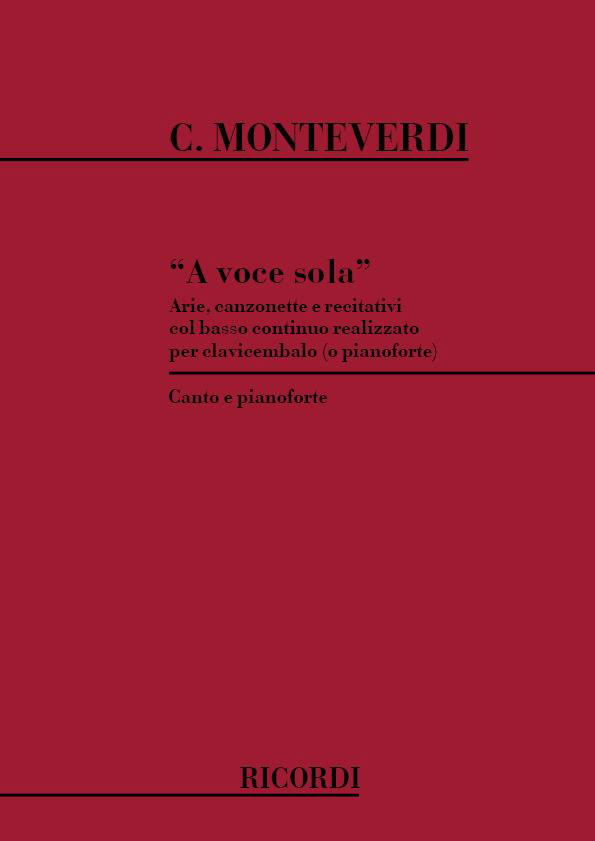 RICORDI MONTEVERDI C. - A VOCE SOLA - VOIX SEULE