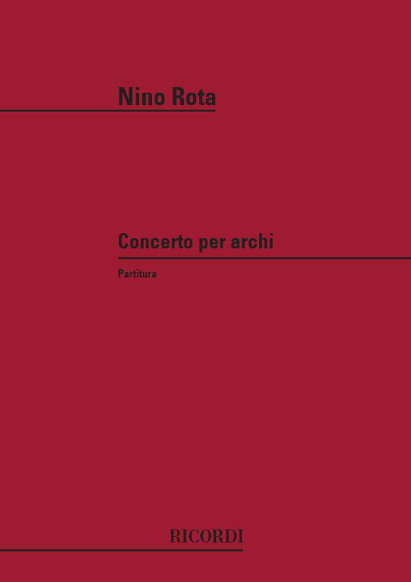 RICORDI ROTA N. - CONCERTO PER ARCHI - CONDUCTEUR