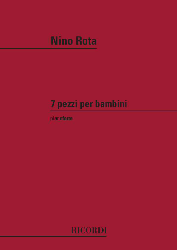 RICORDI ROTA N. - 7 PEZZI PER BAMBINI - PIANO