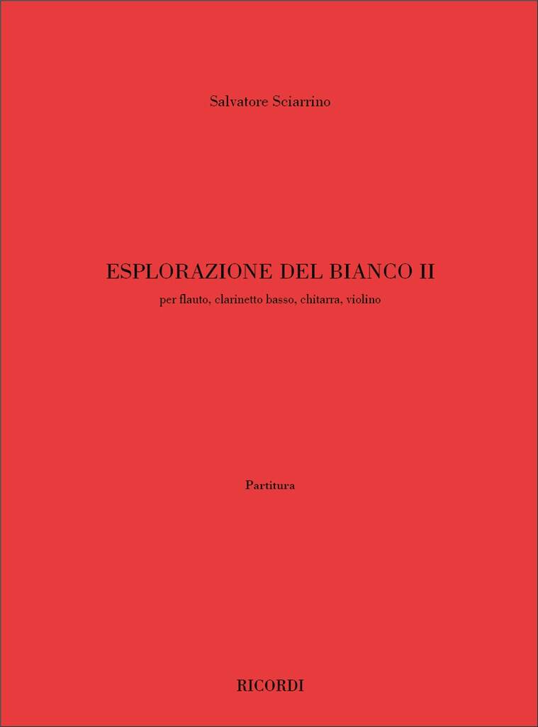 RICORDI Sciarrino Salvatore - Esplorazione Del Bianco Ii