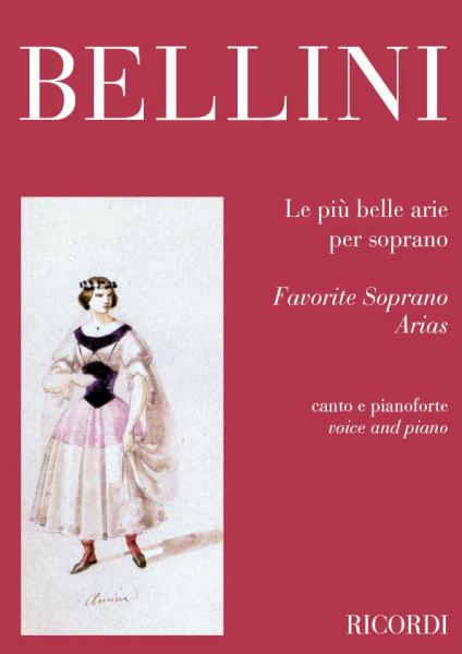 RICORDI BELLINI V. - LE PIU' BELLE ARIE PER SOPRANO