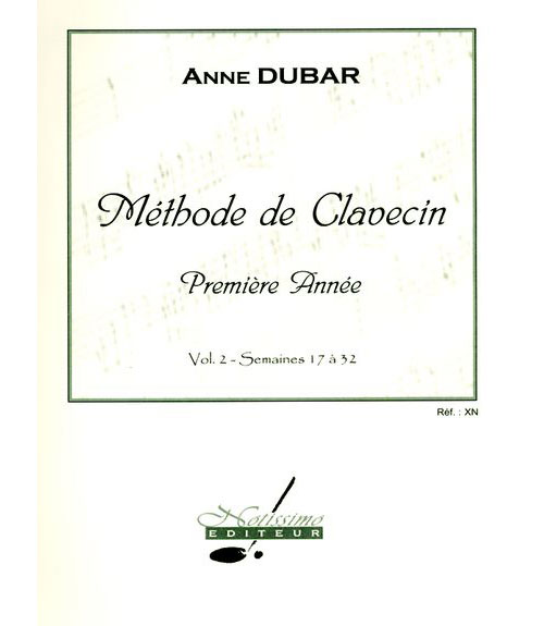 NOTISSIMO EDITEUR DUBAR A. - METHODE DE CLAVECIN VOL. 2
