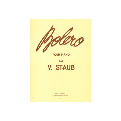 COMBRE STAUB - BOLERO - PIANO
