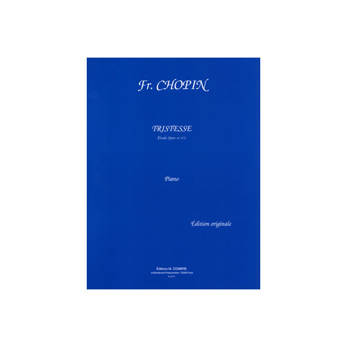 COMBRE CHOPIN FREDERIC - TRISTESSE OP.10 N.3 - PIANO