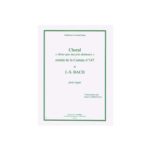 COMBRE BACH - CHORAL: JÉSUS QUE MA JOIE-ORG - ORGUE