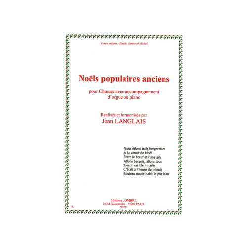 COMBRE Langlais - Noëls Populaires Anciens - Choeur et Orgue Ou Piano