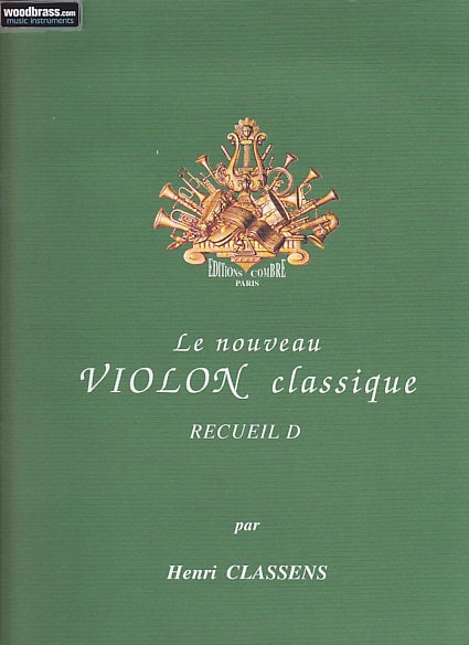 COMBRE CLASSENS - NOUVEAU VIOLON CLASSIQUE VOL.D - VIOLON ET PIANO