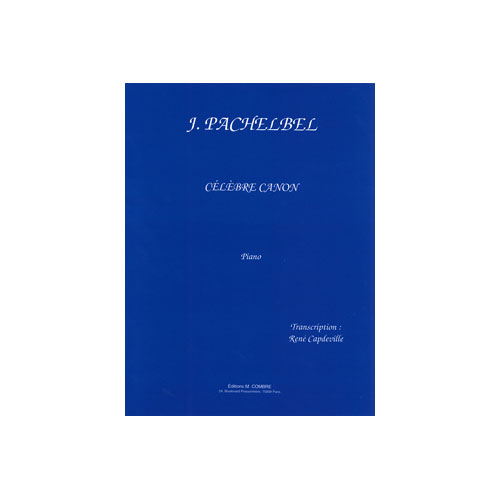 COMBRE Pachelbel - Célèbre Canon - Piano
