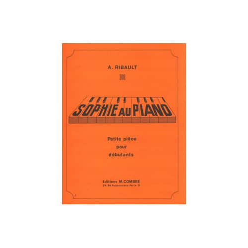 COMBRE RIBAULT - SOPHIE AU PIANO - PIANO