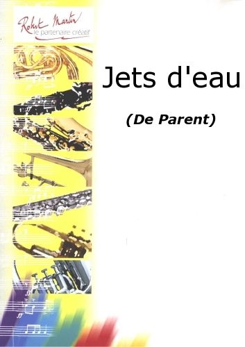 ROBERT MARTIN Parent - Jets D'eau