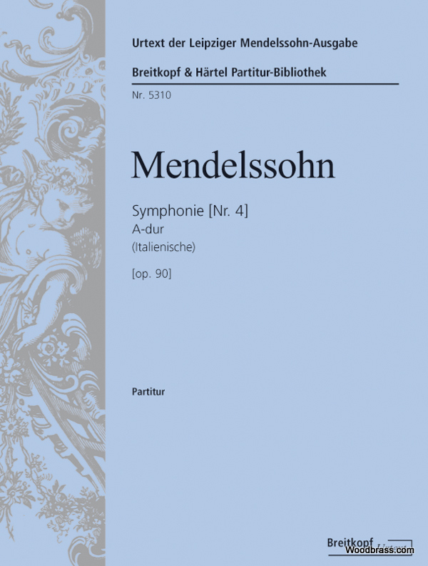 EDITION BREITKOPF Mendelssohn F. - Sinfonie NR.4 A-dur Op.90 MWV N 16 