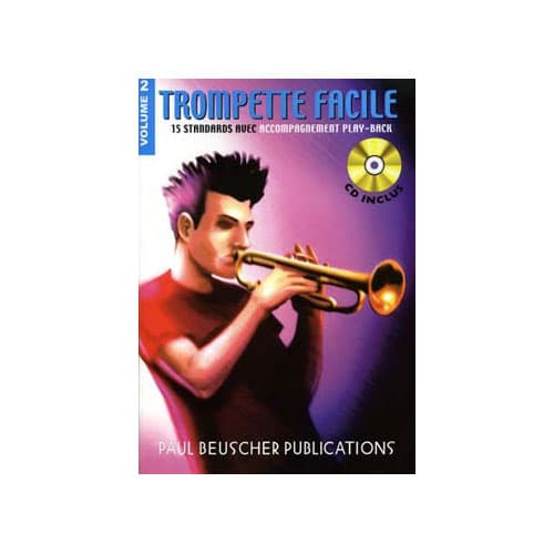 PAUL BEUSCHER PUBLICATIONS TROMPETTE FACILE VOL.2 + CD