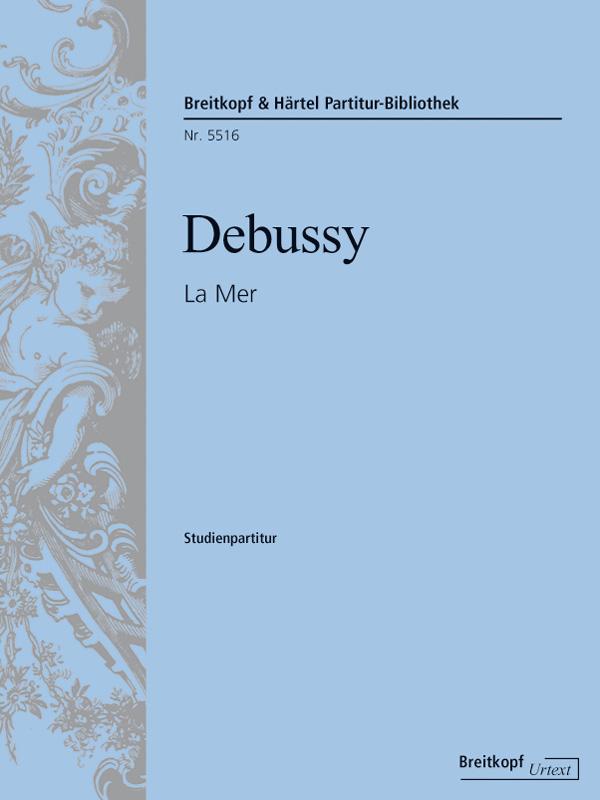 EDITION BREITKOPF DEBUSSY C. - LA MER