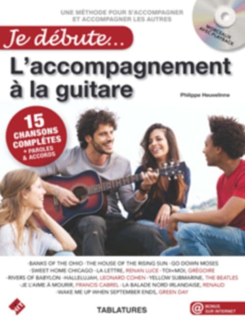 HIT DIFFUSION HEUVELLINE PHILIPPE - JE DEBUTE L'ACCOMPAGNEMENT A LA GUITARE + CD