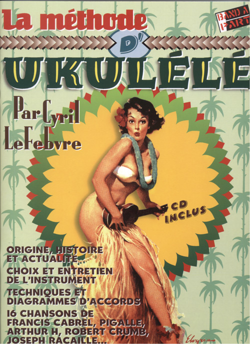 HIT DIFFUSION LEFEBVRE C. - LA METHODE UKULELE + CD