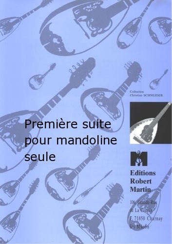 ROBERT MARTIN Picconi - Premire Suite Pour Mandoline Seule