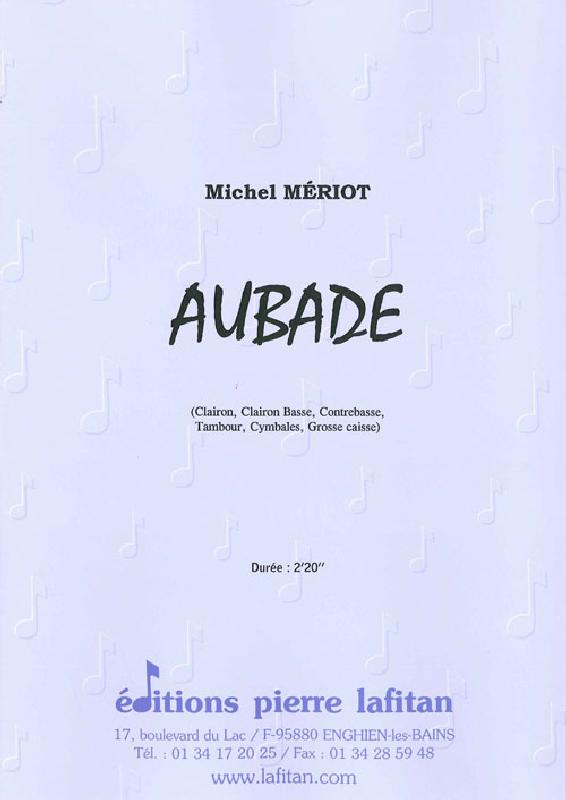 MERIOT MICHEL - AUBADE - ENSEMBLE MIXTE