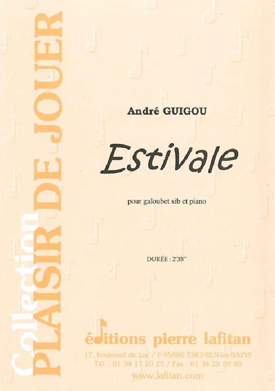 GUIGOU ANDRE - ESTIVALE - GALOUBET ET PIANO