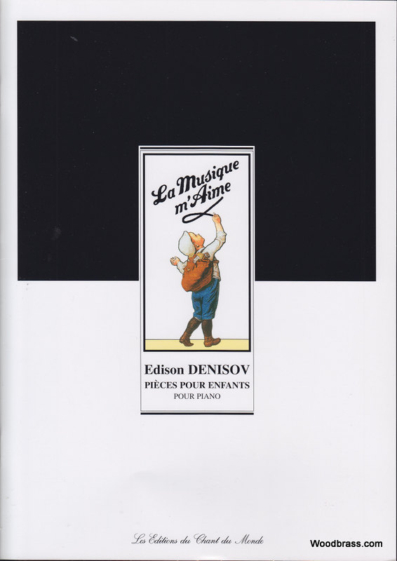 CHANT DU MONDE DENISOV EDISON - PIECES POUR ENFANTS 