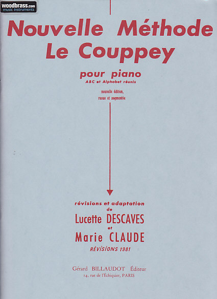 BILLAUDOT DESCAVES LUCETTE - NOUVELLE METHODE LE COUPPEY - ABC ET ALPHABET REUNIS