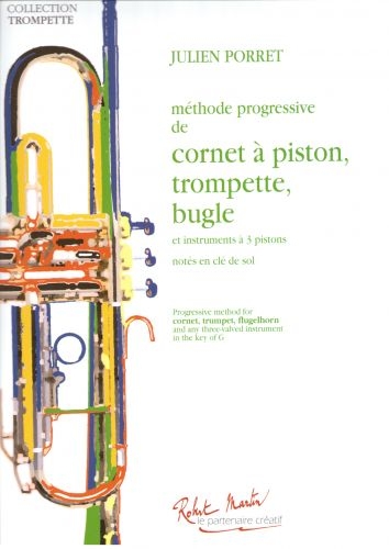 ROBERT MARTIN PORRET J. - METHODE PROGRESSIVE - TROMPETTE