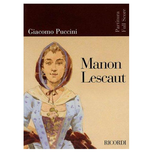 RICORDI Puccini G. - Manon Lescaut - Conducteur
