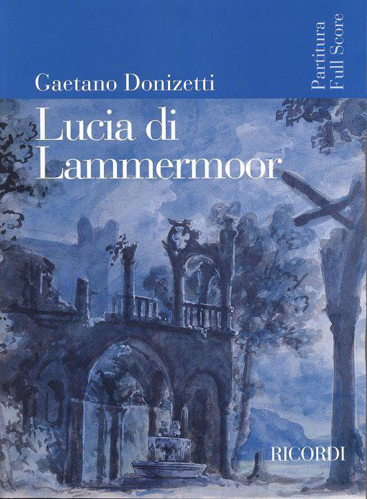 RICORDI DONIZETTI G. - LUCIA DI LAMMERMOOR - CONDUCTEUR