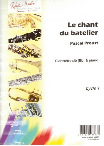 ROBERT MARTIN Proust P. - Chant Du Batelier (le)