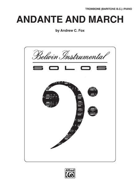 ALFRED PUBLISHING FOX ANDREW C. - ANDANTE AND MARCH - TROMBONE AND PIANO