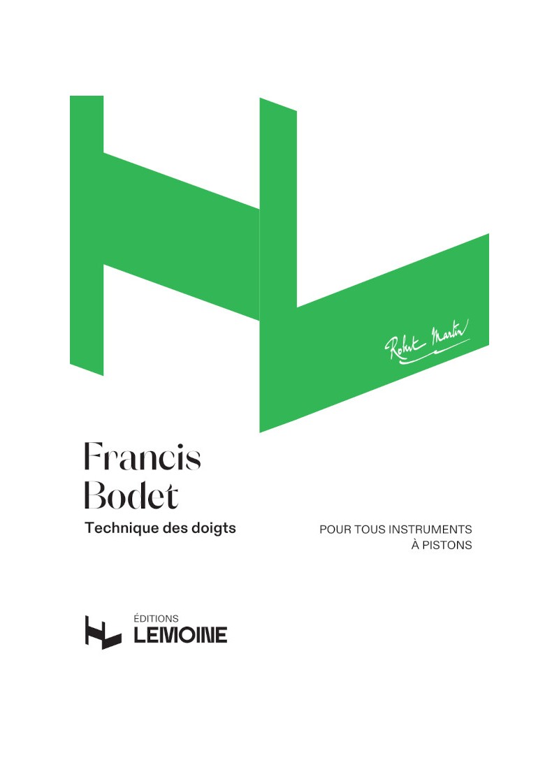 LEMOINE BODET FRANCIS - LA TECHNIQUE DES DOIGTS - TROMPETTE 