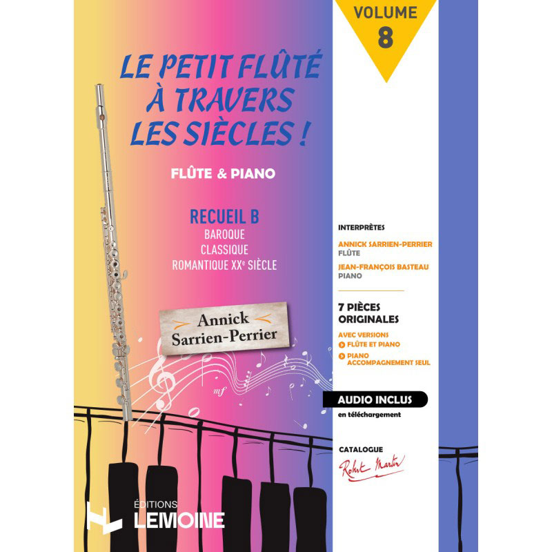 ROBERT MARTIN SARRIEN PERRIER A. - LE PETIT FLUTE A TRAVERS LES SIECLES RECUEIL B