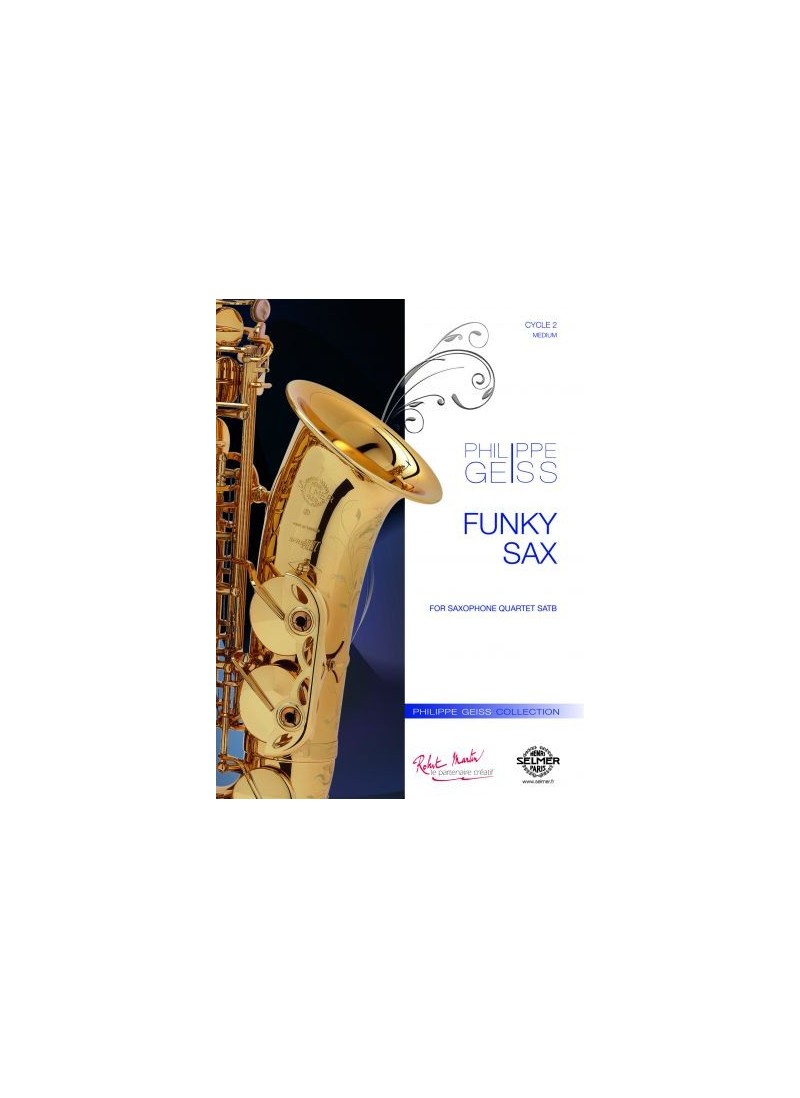 LEMOINE Philippe Geiss - Funky Sax - 4 Saxophones