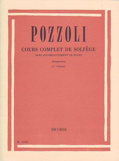 RICORDI POZZOLI ETTORE - COURS COMPLET DE SOLFEGE VOL.1