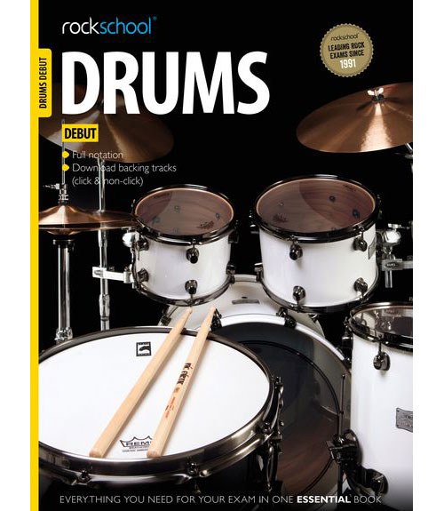 ROCK SCHOOL LIMITED ROCKSCHOOL DRUMS - DEBUT - DRUMS