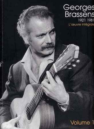 UNIVERSAL MUSIC PUBLISHING BRASSENS GEORGES - L'OEUVRE INTEGRALE VOLUME 1