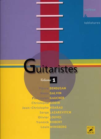 OUTRE MESURE GUITARISTES ENCYCLOPEDIE VOL.1