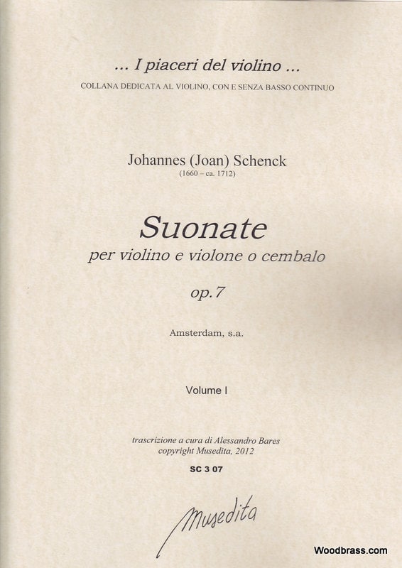 MUSEDITA SCHENCK J. - SUONATE A VIOLINO E VIOLONE O CEMBALO OP. 7