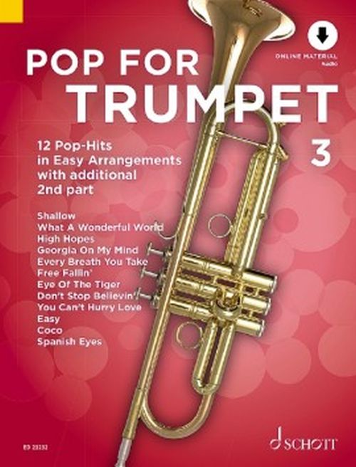 SCHOTT BYE UWE - POP FOR TRUMPET VOL.3 + AUDIO ONLINE