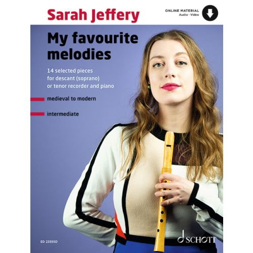 SCHOTT Sarah Jeffery - My Favourite Melodies - Flute A Bec
