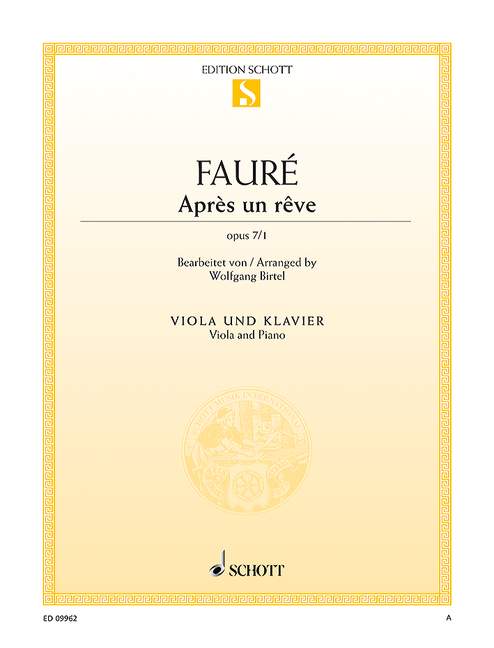 SCHOTT FAURE G. - APRES UN REVE OP. 7/1 - ALTO