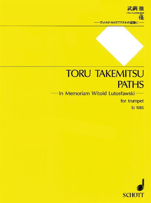 SCHOTT Takemitsu Toru - Paths - Trompette