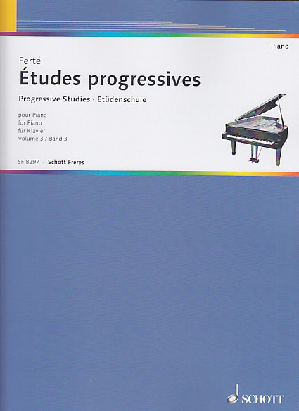 SCHOTT FERTE - ETUDES PROGRESSIVES VOL.3