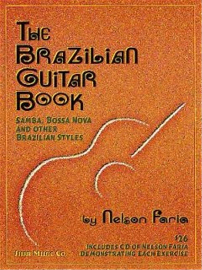 SHER MUSIC FARIA NELSON - THE BRAZILIAN GUITAR BOOK