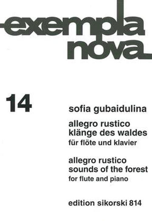 SIKORSKI GUBAIDULINA SOFIA - ALLEGRO RUSTICO / SOUNDS OF THE FOREST - FLUTE & PIANO